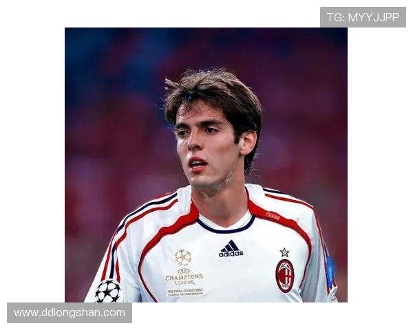 高清图展示足球明星卡卡的辉煌瞬间与精彩瞬间回顾 高清图展示足球明星卡卡的辉煌瞬间与精彩瞬间回顾